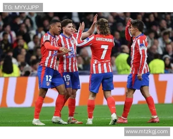 马德里德比再现！皇马vs马竞巅峰对决引燃联赛激情火花